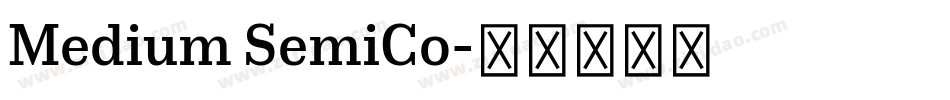 Medium SemiCo字体转换